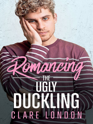 cover image of Romancing the Ugly Duckling